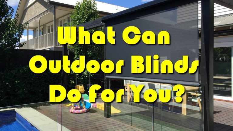What Can Outdoor Blinds Do For You?